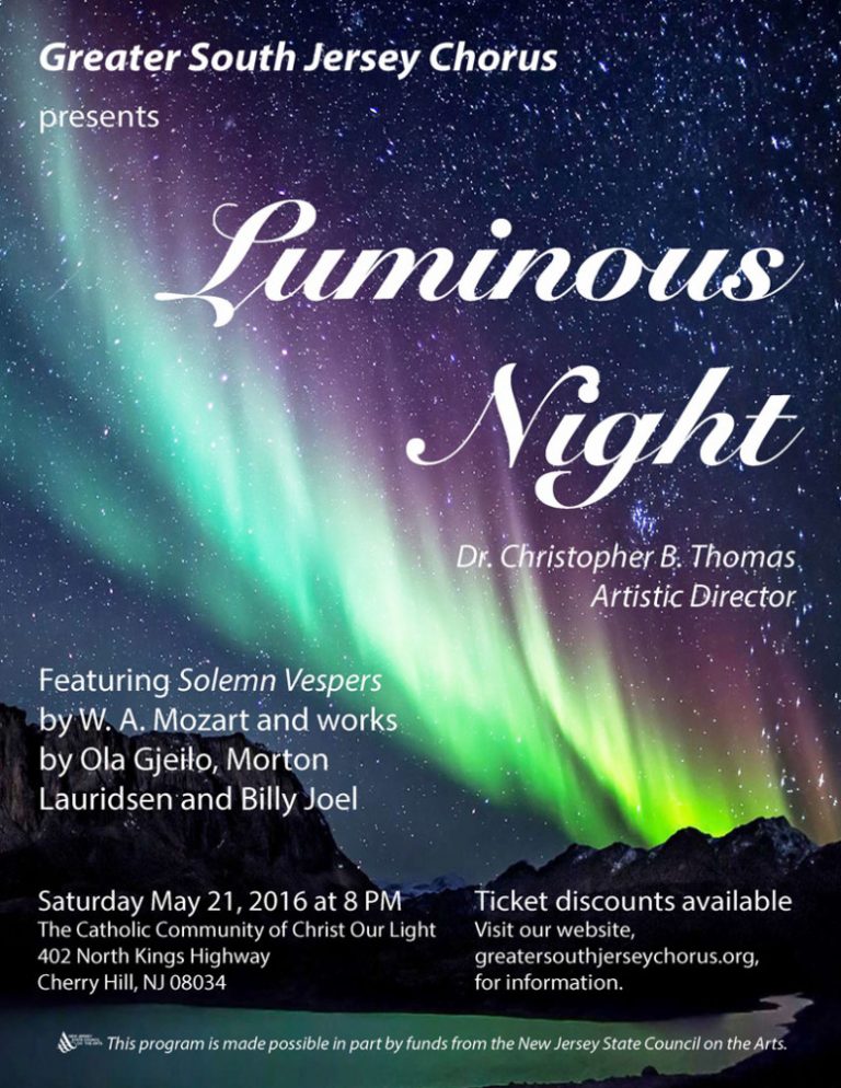 Luminous Night | May 2016 | Greater South Jersey Chorus